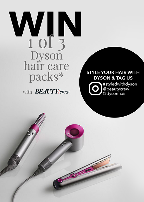 WIN 1 of 3 Dyson Hair Care Packs! | BEAUTY/crew
